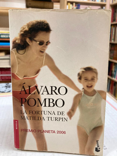 producto_639279739285531599_0 La Fortuna De Matilda Turpin - Álvaro Pombo