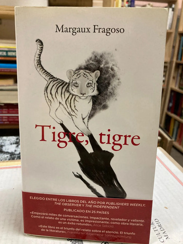 Tigre, Tigre - Margaux Fragoso