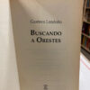 Buscando A Orestes - Gustavo Londoño