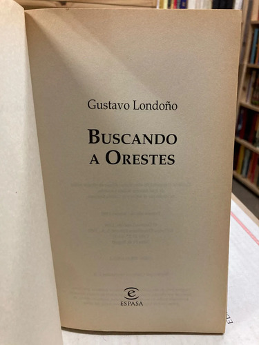 Buscando A Orestes - Gustavo Londoño