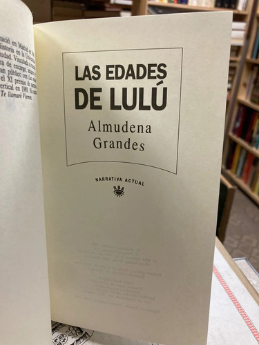 Las Edades De Lulú - Almudena Grandes