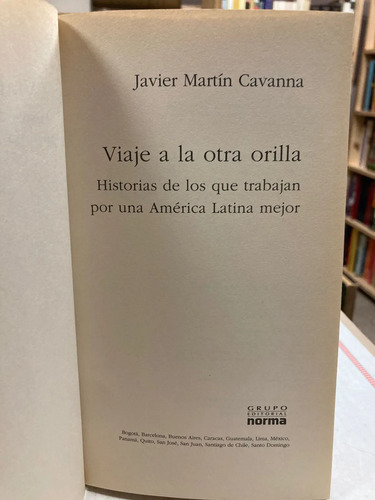 producto_639279741749683456_1 Viaje A La Otra Orilla - Javier Martín Cavanna