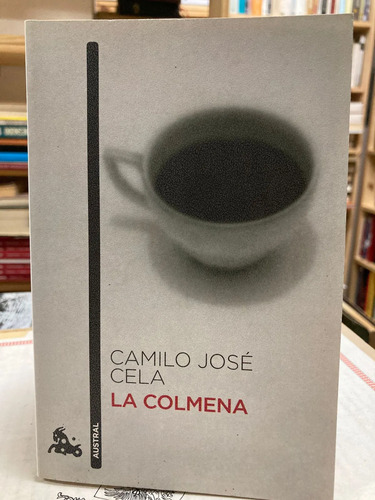 La Colmena - Camilc José Cela