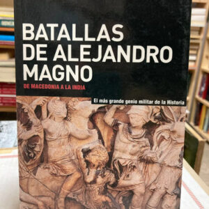Batallas De Alejandro Magno