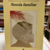 Novela Familiar - John Lanchester