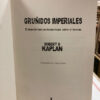 Gruñidos Imperiales - Robert D. Kaplan