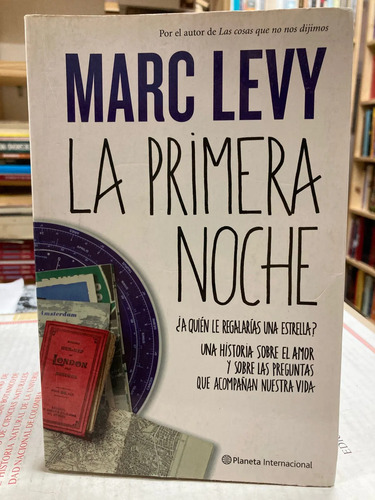 La Primera Noche - Marc Levy