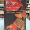 Seis Problemas Para Don Isidro Parodi - Jorge Luis Borges