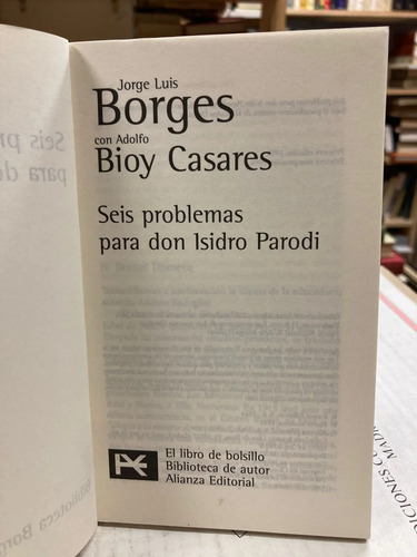 Seis Problemas Para Don Isidro Parodi - Jorge Luis Borges