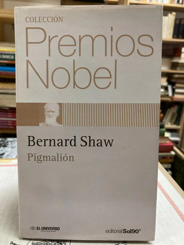Pigmalión - Bernard Shaw