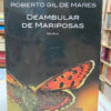 Deambular De Mariposas - Roberto Gil De Mares