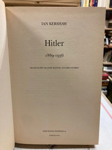 Hitler 1889-1936 - Ian Kershaw