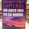 Un Arco Iris En La Noche - Dominique Lapierre