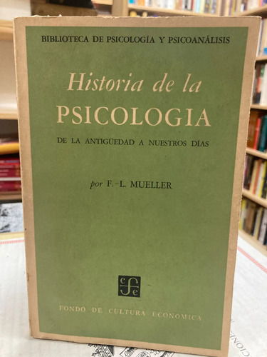 Historia De La Psicología - E.l. Mueller