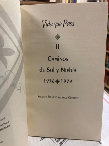 Vida Que Pasa, I, Ii, Iii - Rodolfo E. De Roux Guerrero