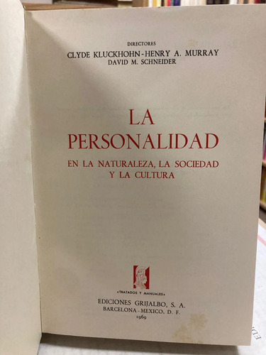 La Personalidad En La Naturaleza, Sociedad Y La Cultura