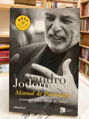 Manual De Psicomagia - Alejandro Jodorowsky
