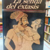 La Senda Del Éxtasis - Margo Anand