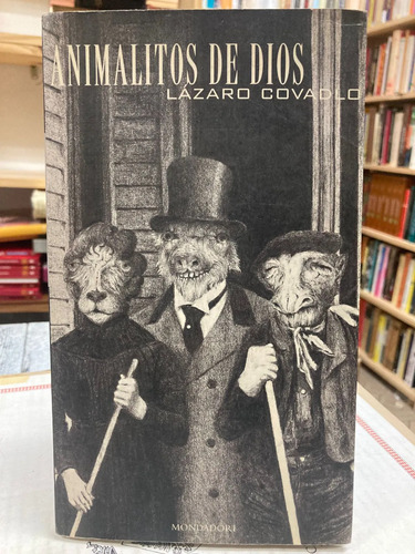 Animalitos De Dios - Lázaro Covadlo