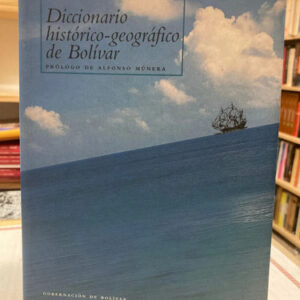 producto_639279750597202104_0 Diccionario Histórico-geográfico De Bolívar - Dimas Badel