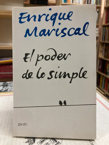 producto_639279750840000854_0 El Poder De Lo Simple - Enrique Mariscal