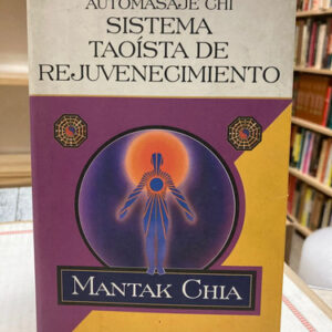 producto_639279751431084111_0 Sistema Taoísta De Rejuvenecimiento - Mantak Chia