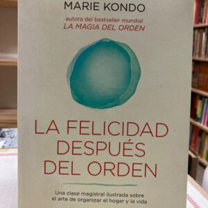 producto_639279751669899321_0 La Felicidad Después Del Orden - Marie Kondo