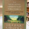 Las Siete Leyes Espirituales Para Padres - Deepak Chopra