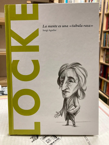 Locke La Mente Es Una Tabula Rasa - Sergi Aguilar