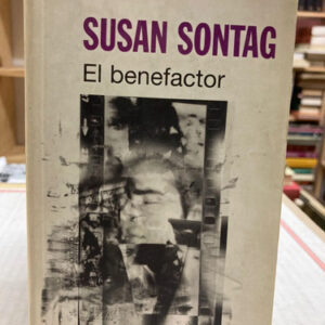 producto_639279753755715348_0 El Benefactor - Susan Sontag