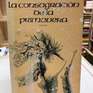 producto_639279754016346644_0 La Consagración De La Primavera - Alejo Carpentier