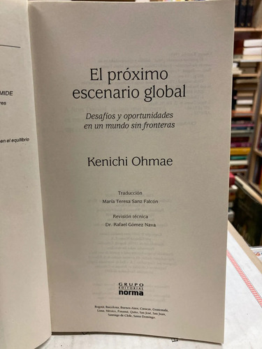 El Próximo Escenario Global - Kenichi Ohmae