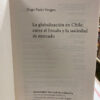 La Globalización En Chile - Hugo Fazio Vengoa