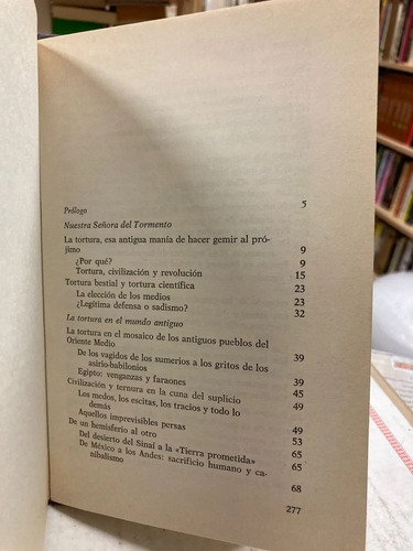 Historia De La Tortura A Través De Los Siglos - Antonio F.