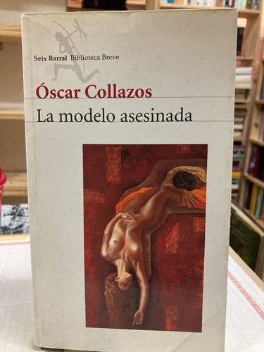 La Modelo Asesinada - Óscar Collazos