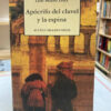 Apócrifo Del Clavel Y La Espina - Luis Mateo Díez