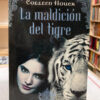 La Maldición Del Tigre - Colleen Houer