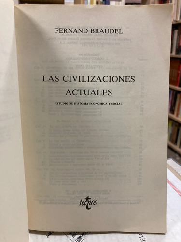 Las Civilizaciones Actuales - Fernand Braudel