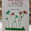 Flores De Bach - Aurelia Vigil