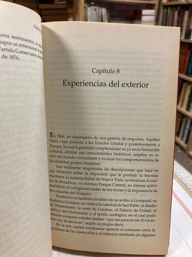 Aquileo Parra Y La Ideología Radical -antonio Rivadeneira V.