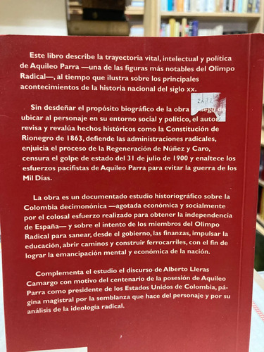 Aquileo Parra Y La Ideología Radical -antonio Rivadeneira V.