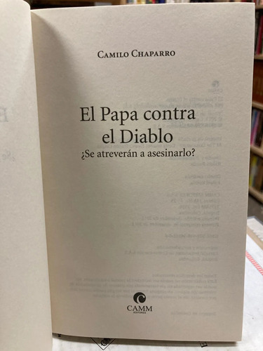 El Papa Contra El Diablo - Camilo Chaparro