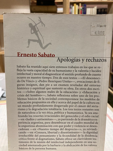 Apologías Y Rechazos - Ernesto Sabato