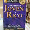 Retírate Joven Y Rico - Robert T. Kiyosaki