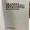 Grandes Entrevistas De La Historia