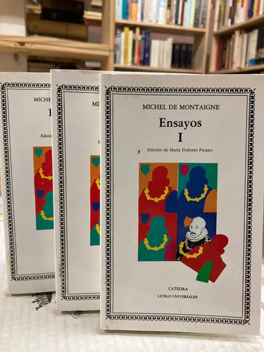 Ensayos I, Ii, Iii - Michel De Montaigne