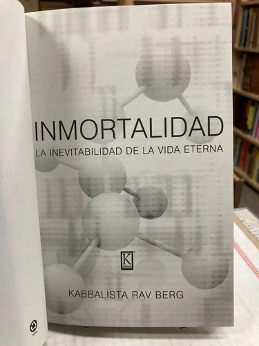 Inmortalidad - Kabbalista Berg