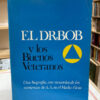 El Dr. Bob Y Los Buenos Veteranos
