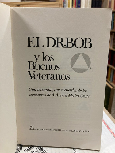 El Dr. Bob Y Los Buenos Veteranos
