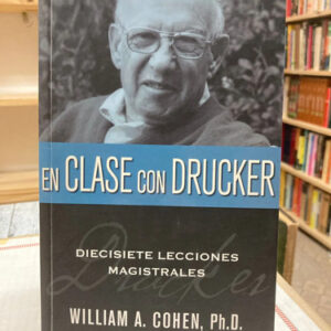 producto_639279760887681909_0 En Clase Con Drucker - William A. Cohen